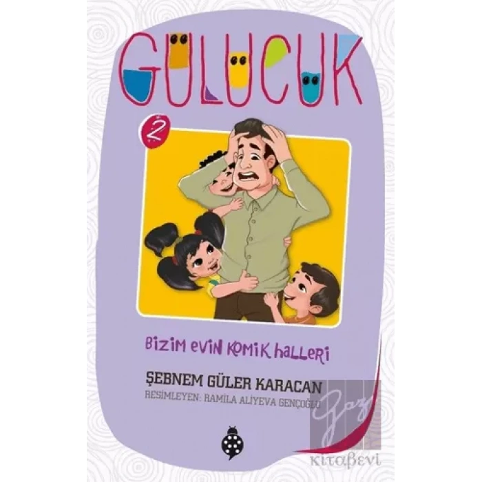 Bizim Evin Komik Halleri / Gülücük 2