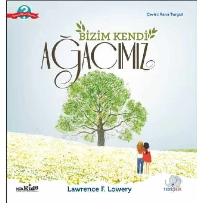 BİZİM KENDİ AĞACIMIZ - Our Very Own Tree