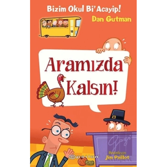 Bizim Okul Bi Acayip - Aramızda Kalsın