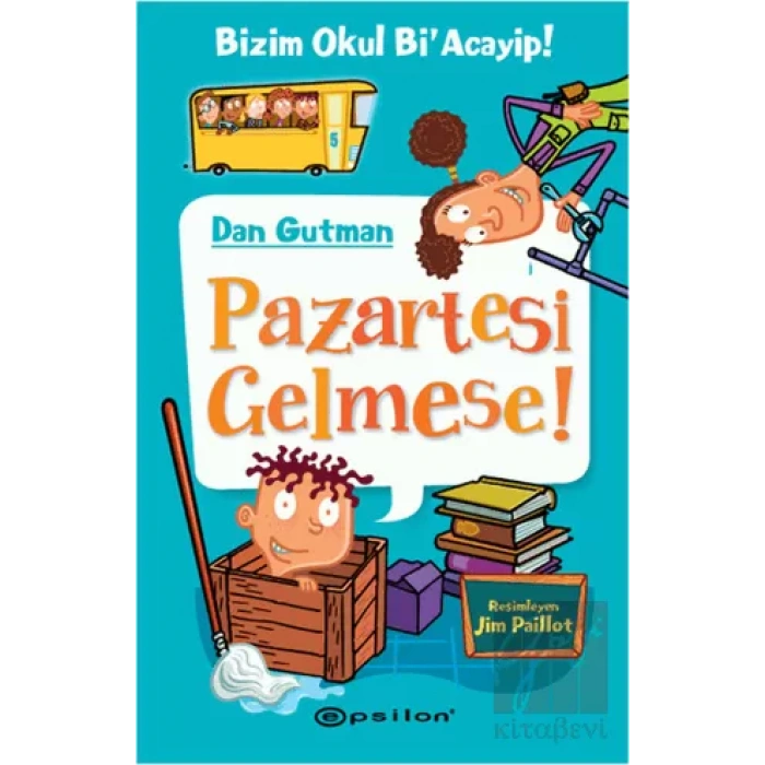Bizim Okul Biacayip - Pazartesi Gelmese