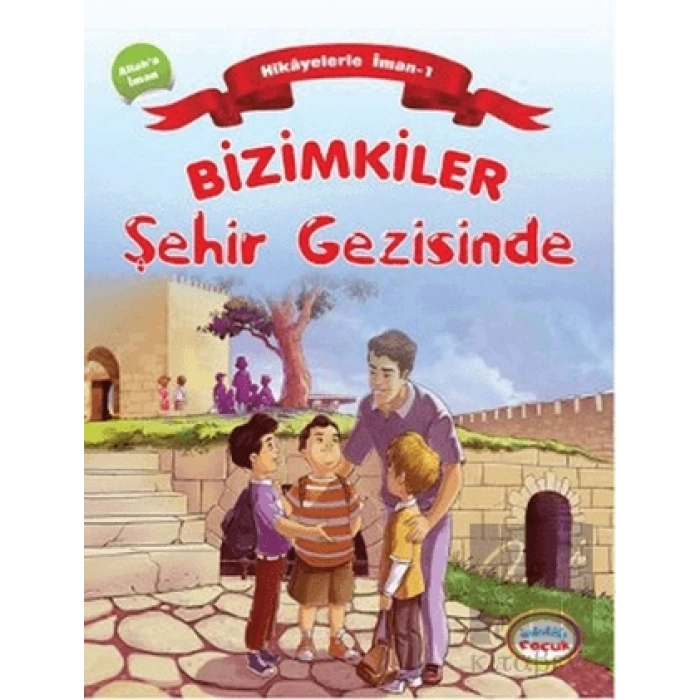 Bizimkiler Şehir Gezisinde