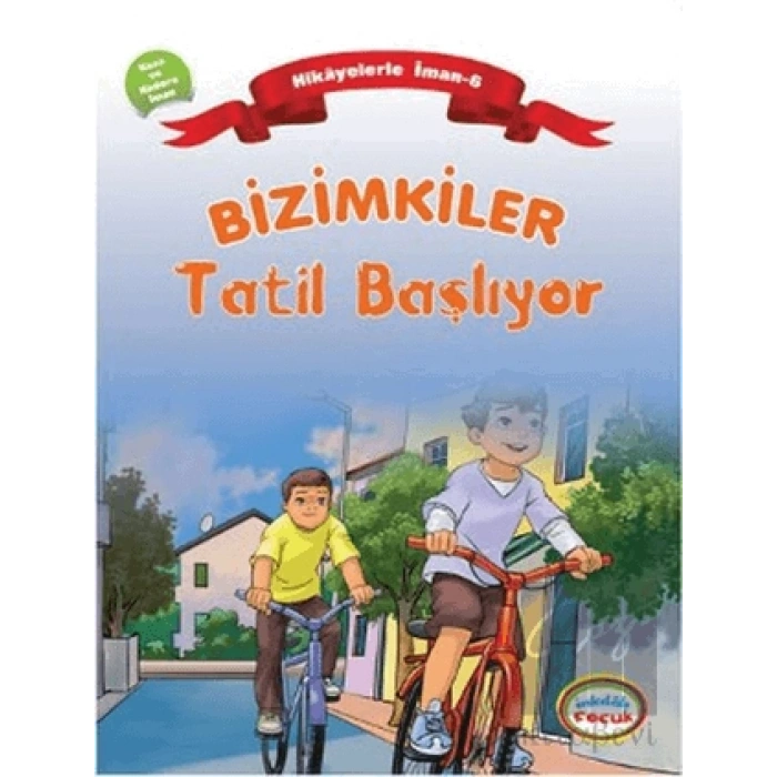 Bizimkiler: Tatil Başlıyor