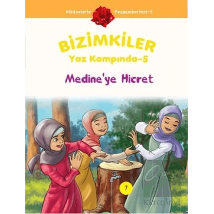Bizimkiler Yaz Kampında 5 - Medine’ye Hicret