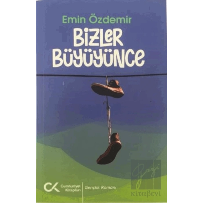 Bizler Büyüyünce