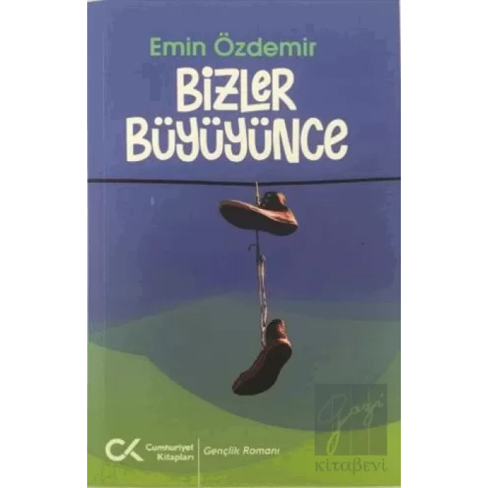 Bizler Büyüyünce
