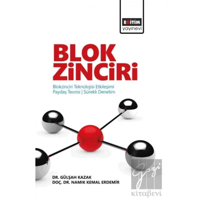 Blokzinciri Teknolojisi Sürekli Denetim Paydaş Teorisi Etkileşimi