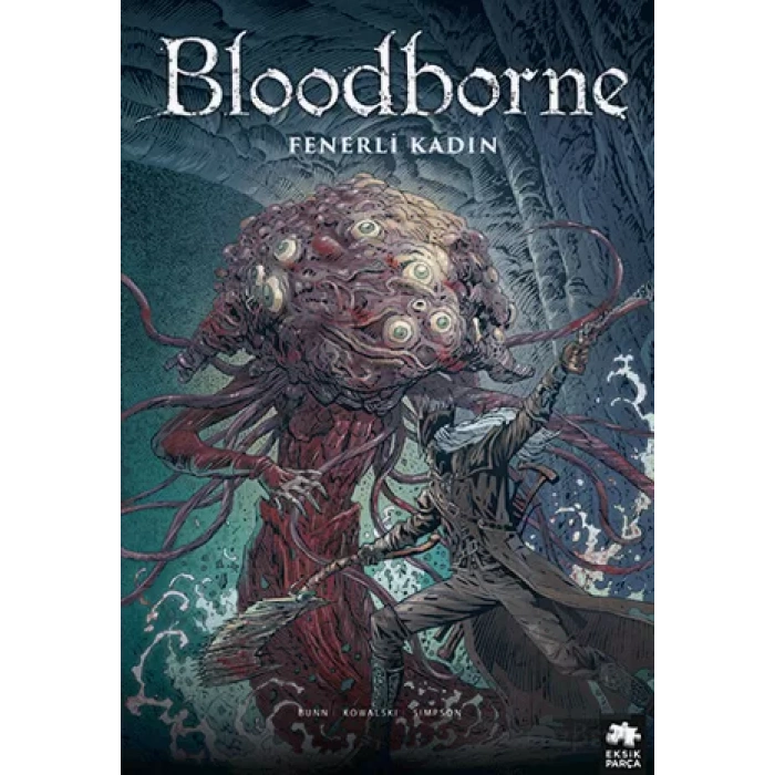 Bloodborne - 5 Fenerli Kadın