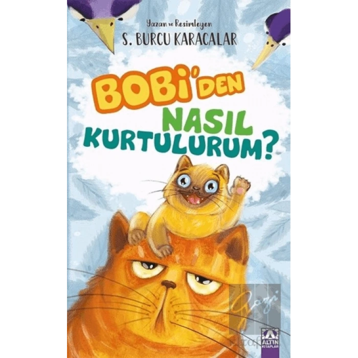 Bobiden Nasıl Kurtulurum?