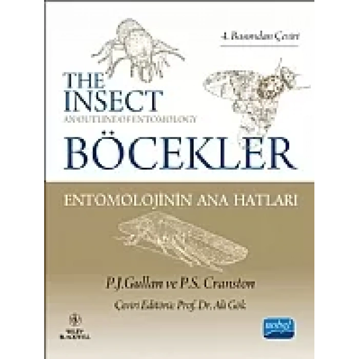 BÖCEKLER: Entomolojinin Ana Hatları / The Insects: An Outline of Entomology