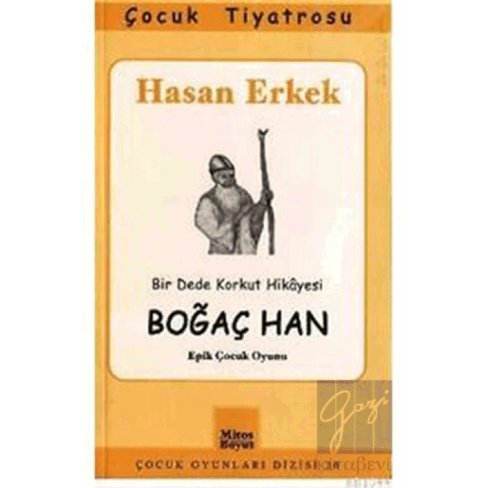 Boğaç Han - Epik Çocuk Oyunu
