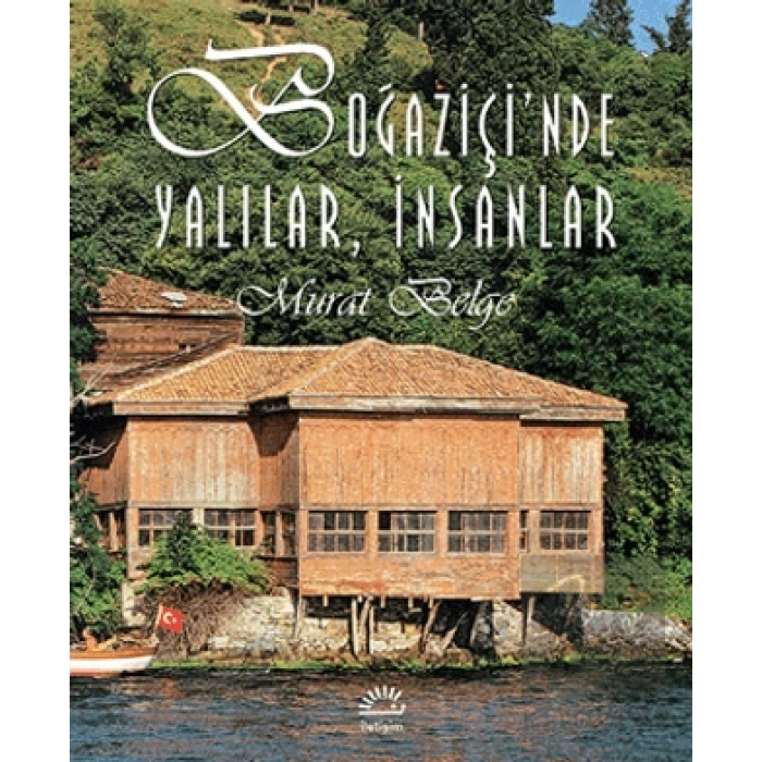 Boğaziçinde Yalılar ve İnsanlar