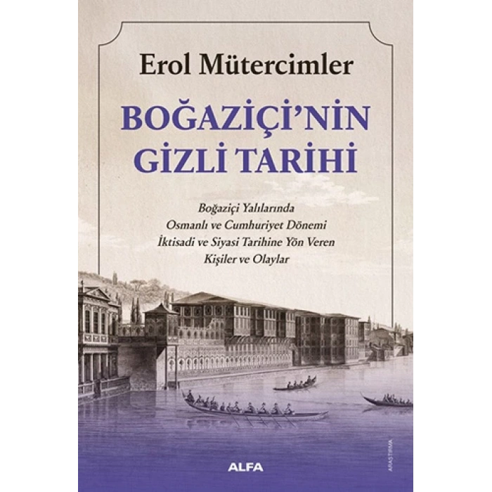 Boğaziçi’nin Gizli Tarihi
