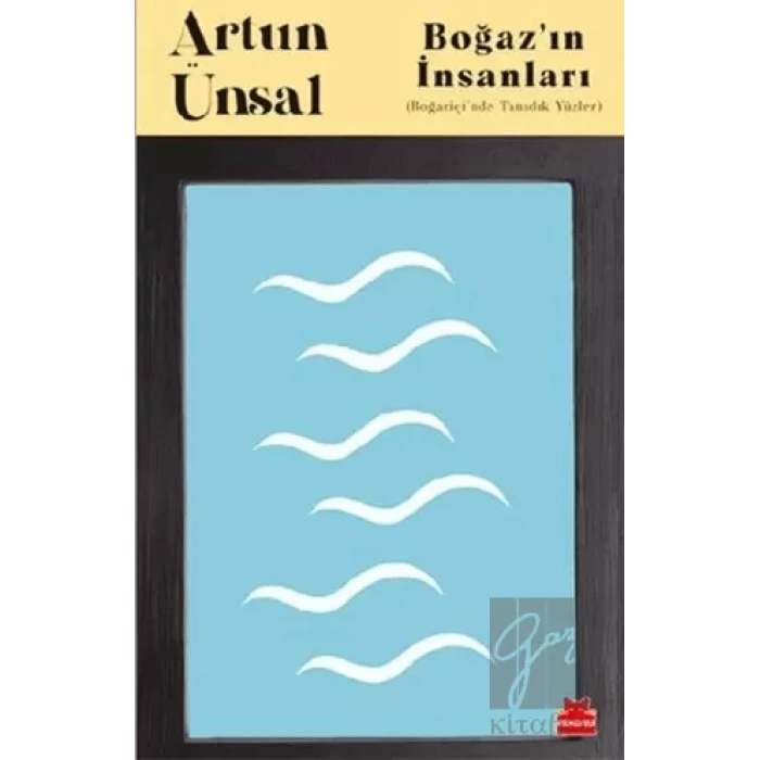 Boğaz’ın İnsanları