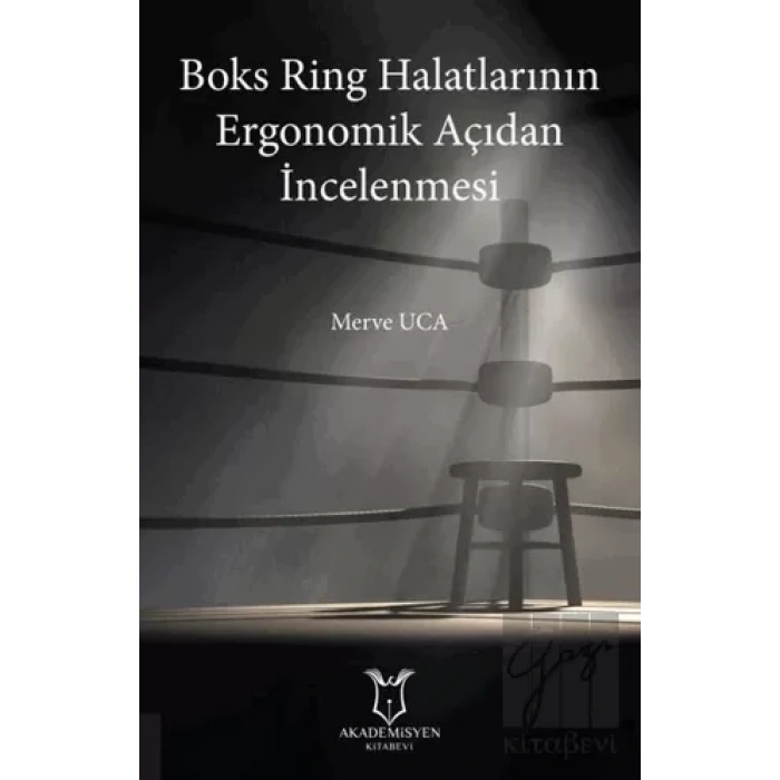 Boks Ring Halatlarının Ergonomik Açıdan İncelenmesi