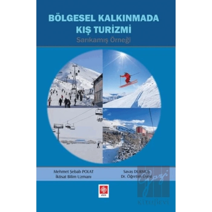 Bölgesel Kalkınmada Kış Turizmi