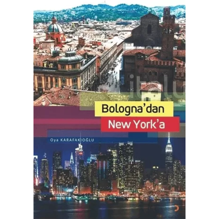 Bologna’dan New York’a
