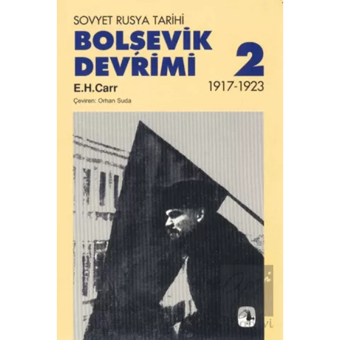Bolşevik Devrimi 1917 1923, Cilt II