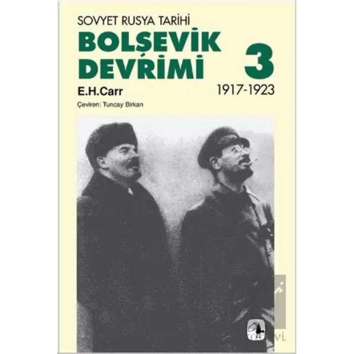 Bolşevik Devrimi 1917 1923, Cilt III