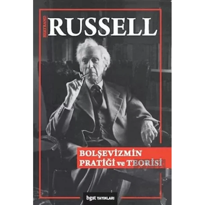 Bolşevizmin Pratiği ve Teorisi
