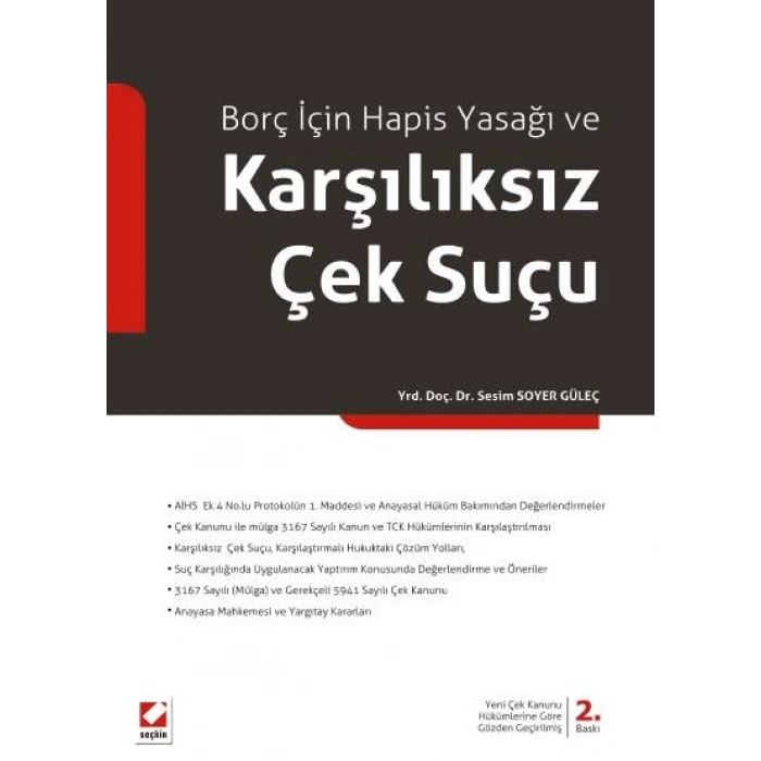 Borç İçin Hapis Yasağı ve Karşılıksız Çek Suçu