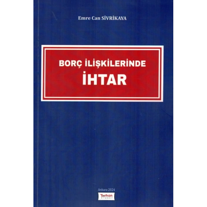Borç İlişkilerinde İhtar