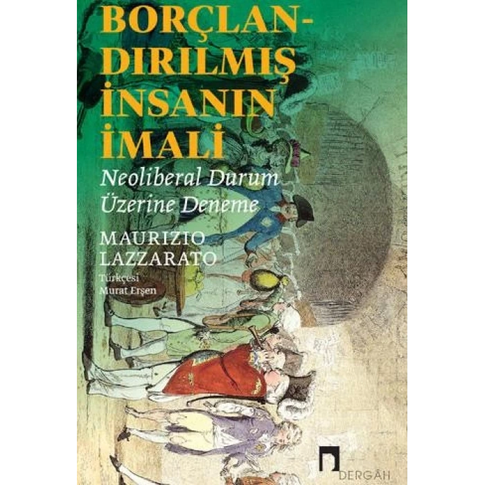 Borçlandırılmış İnsanın İmali