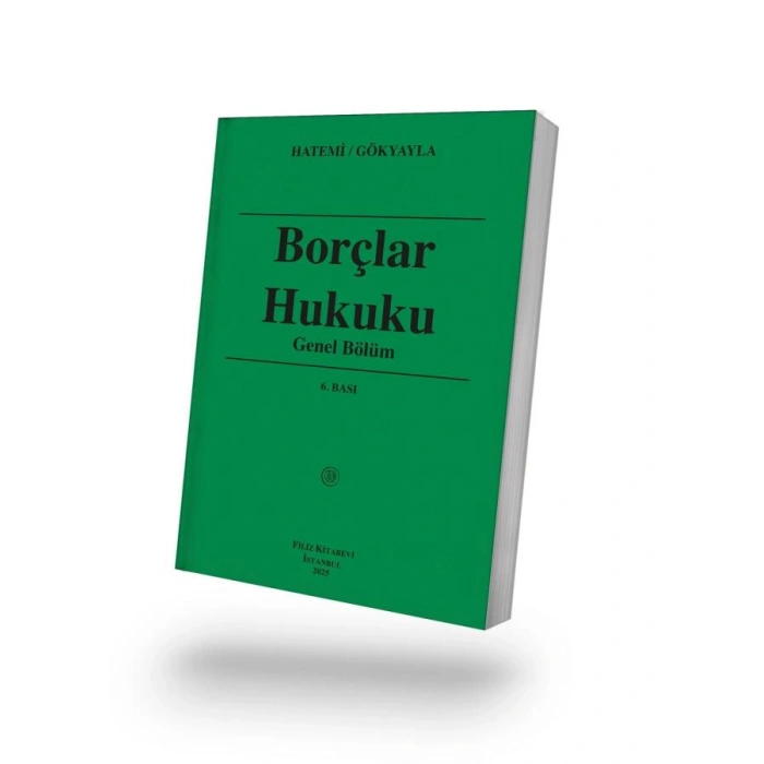 Borçlar Hukuku Genel Bölüm 6.BASKI