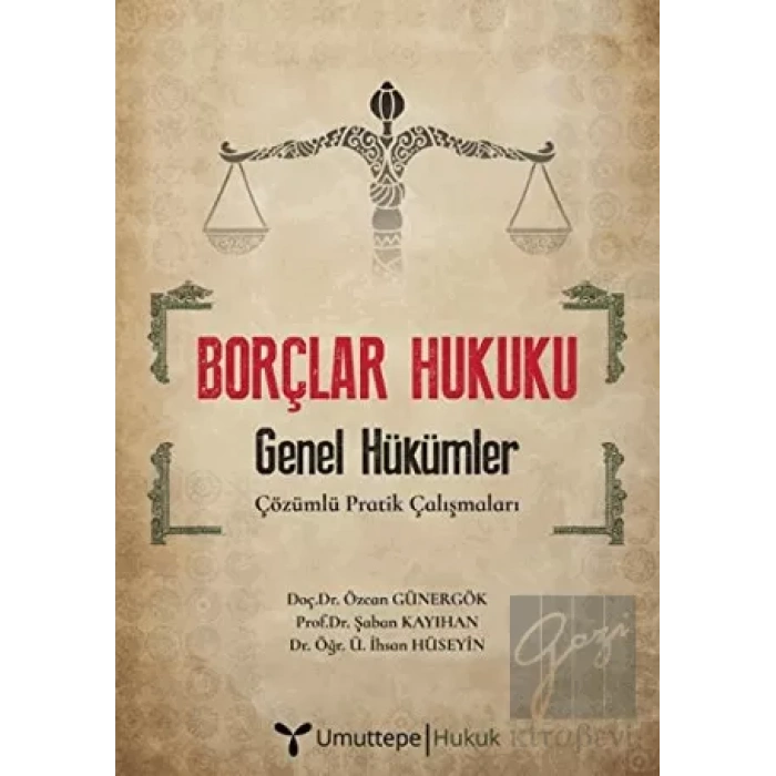 Borçlar Hukuku - Genel Hükümler