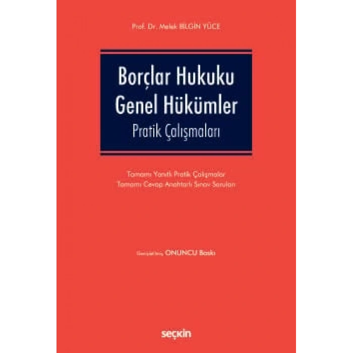 Borçlar Hukuku Genel Hükümler Pratik Çalışmaları