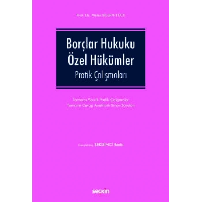 Borçlar Hukuku Özel Hükümler Pratik Çalışmaları