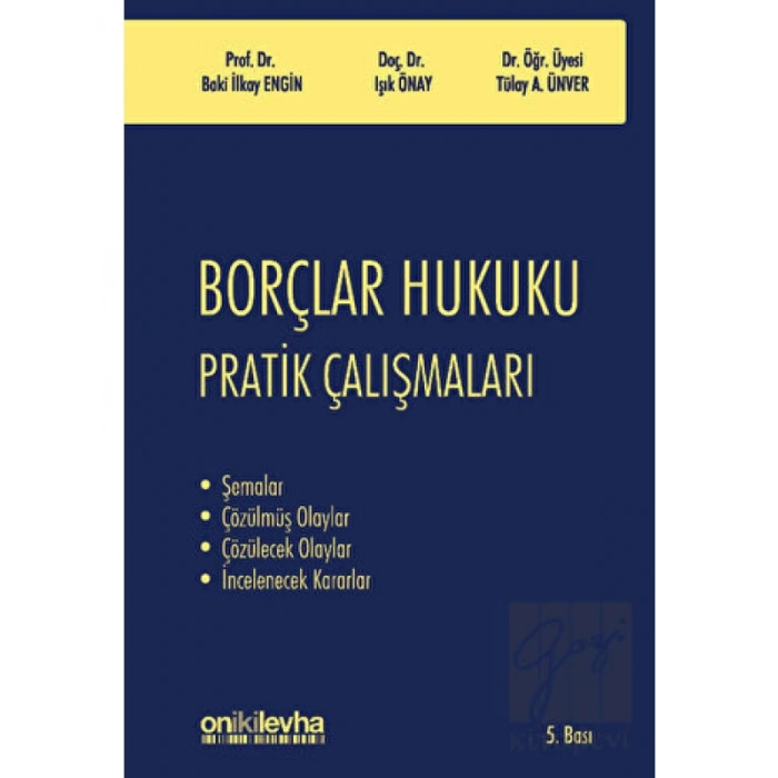Borçlar Hukuku Pratik Çalışmaları
