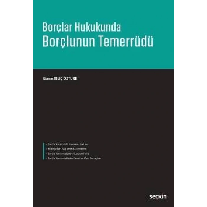Borçlar Hukukunda Borçlunun Temerrüdü
