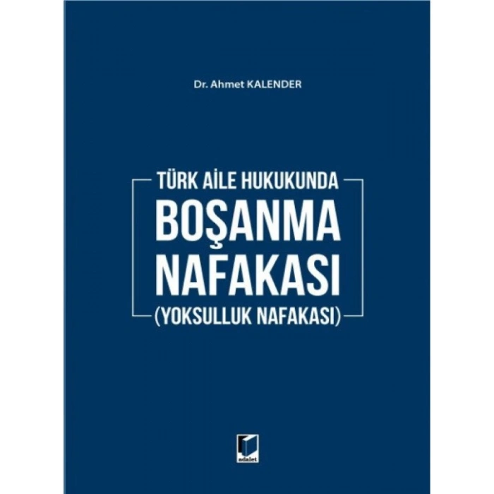 Boşanma Nafakası (Yoksulluk Nafakası) - Ahmet Kalender