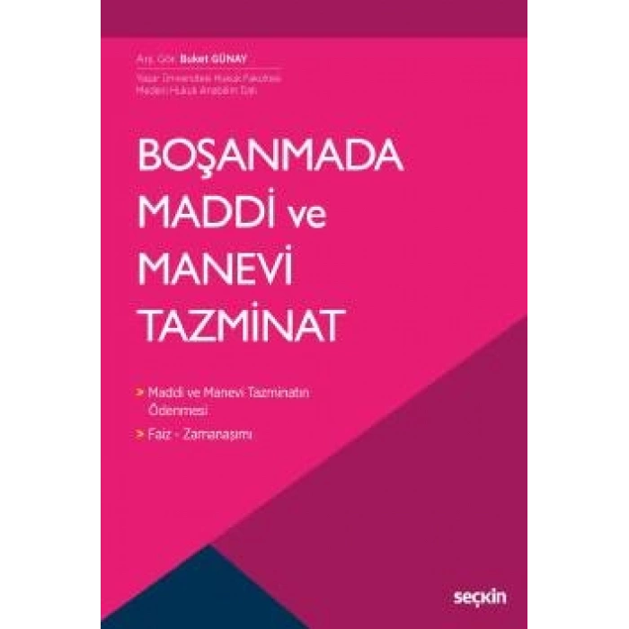 Boşanmada Maddi ve Manevi Tazminat