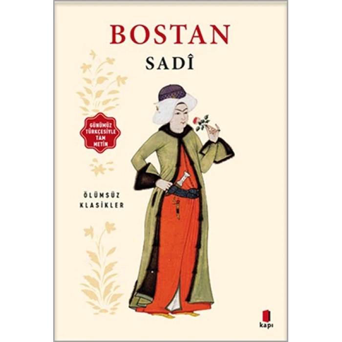 Bostan - Günümüz Türkçesiyle Tam Metin