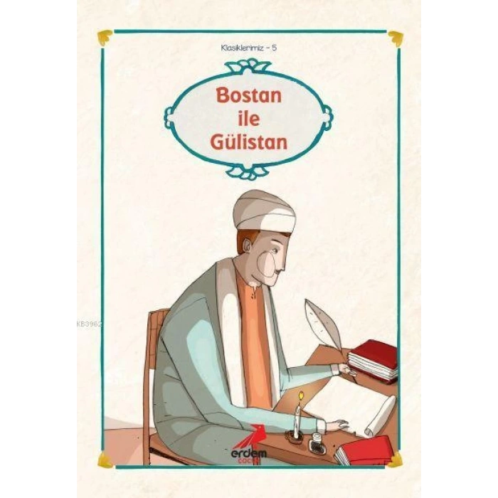 Bostan İle Gülistan