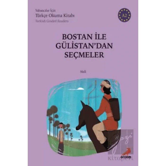 Bostan İle Gülistandan Seçmeler (A2 Türkish Graded Readers)