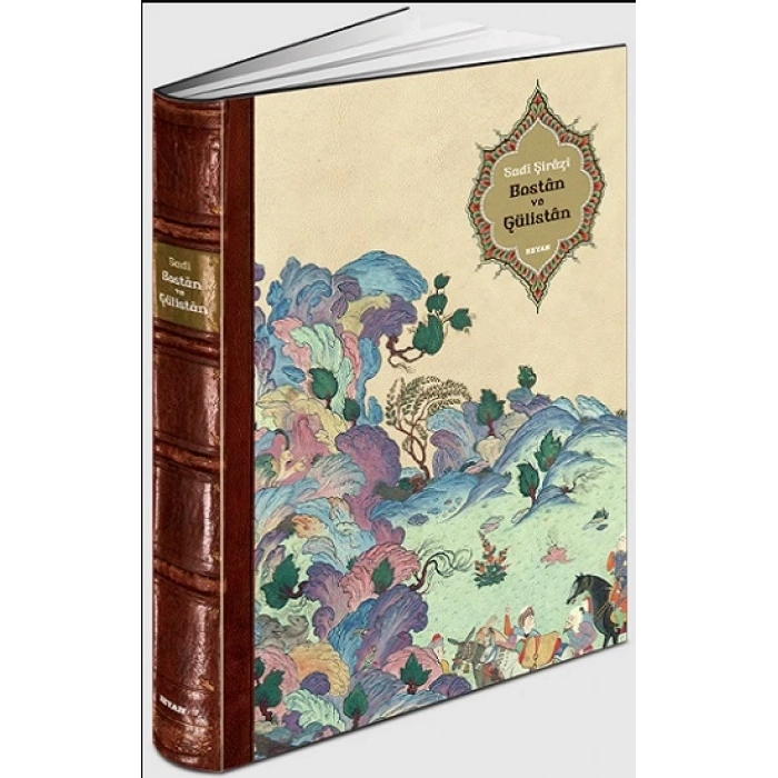 Bostan ve Gülistan (Ciltli)