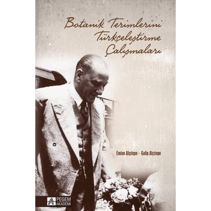 Botanik Terimlerini Türkçeleştirme Çalışmaları