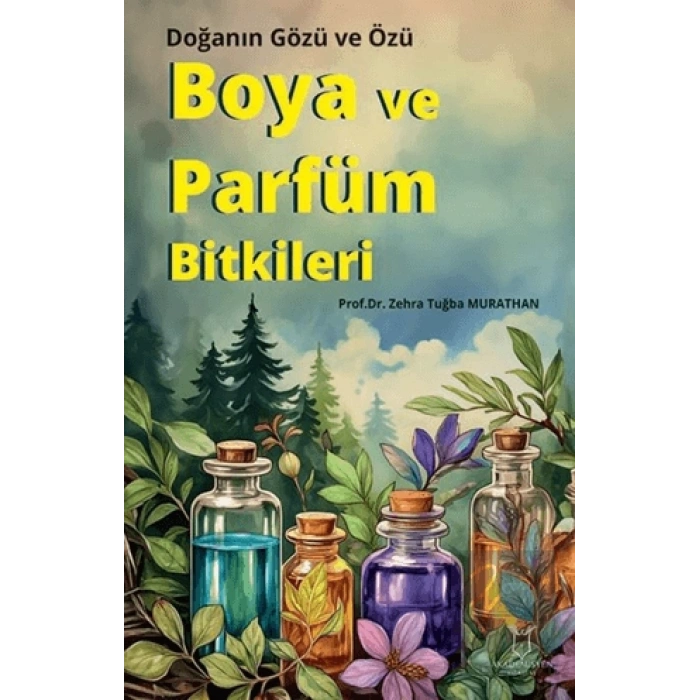 Boya ve Parfüm Bitkileri