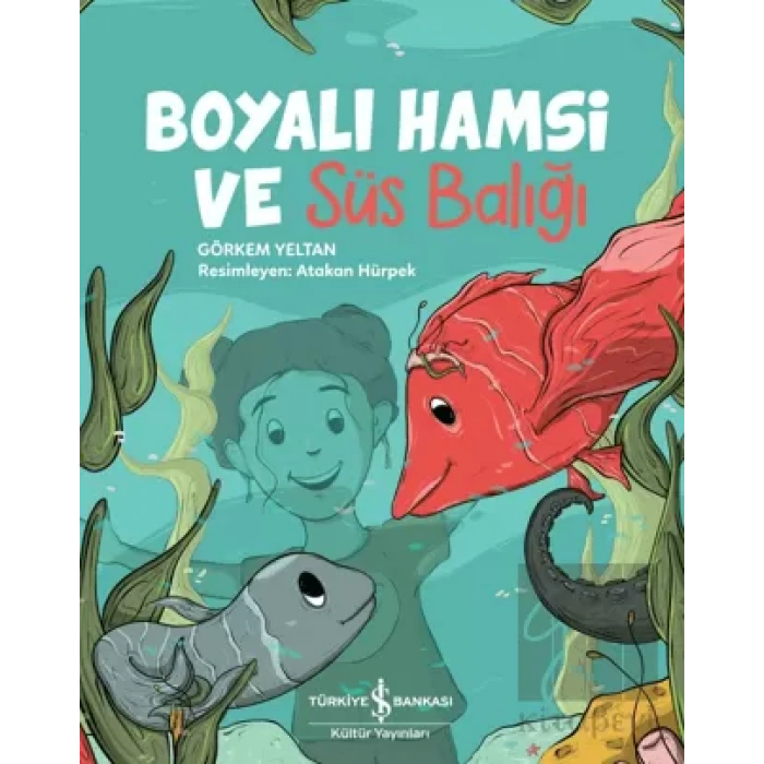 Boyalı Hamsi Ve Süs Balığı