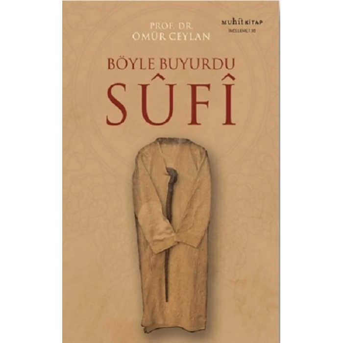 Böyle Buyurdu Sufi