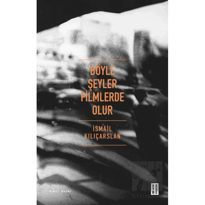 Böyle Şeyler Filmlerde Olur