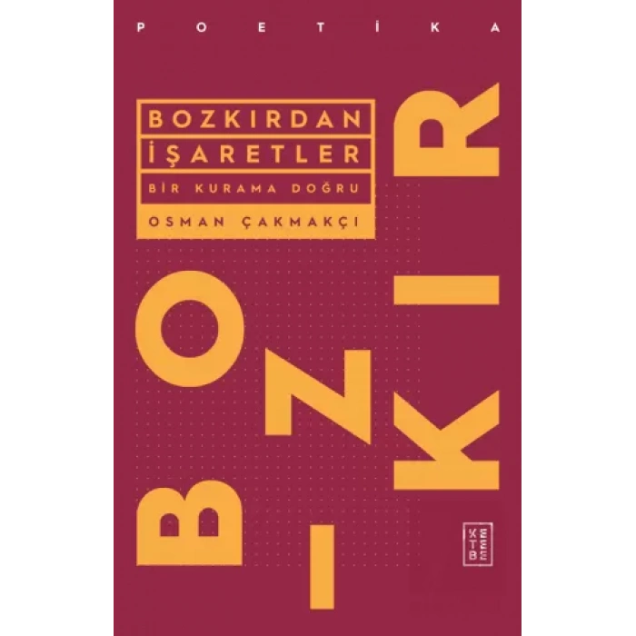 Bozkırdan İşaretler