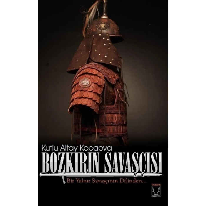 Bozkırın Savaşçısı