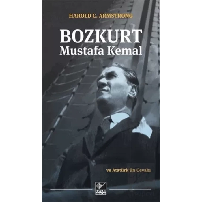 Bozkurt Mustafa Kemal ve Atatürkün Cevabı