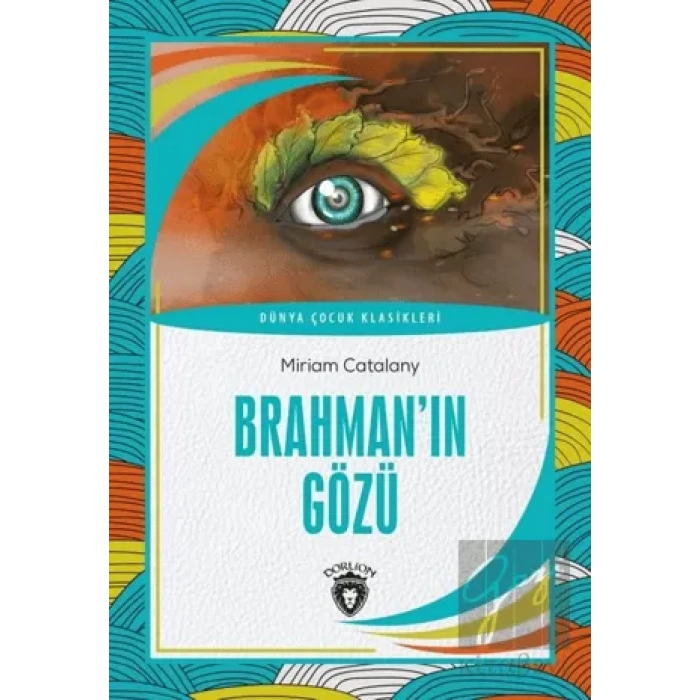 Brahman´ın Gözü