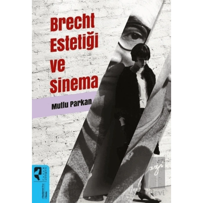 Brecht Estetiği ve Sinema