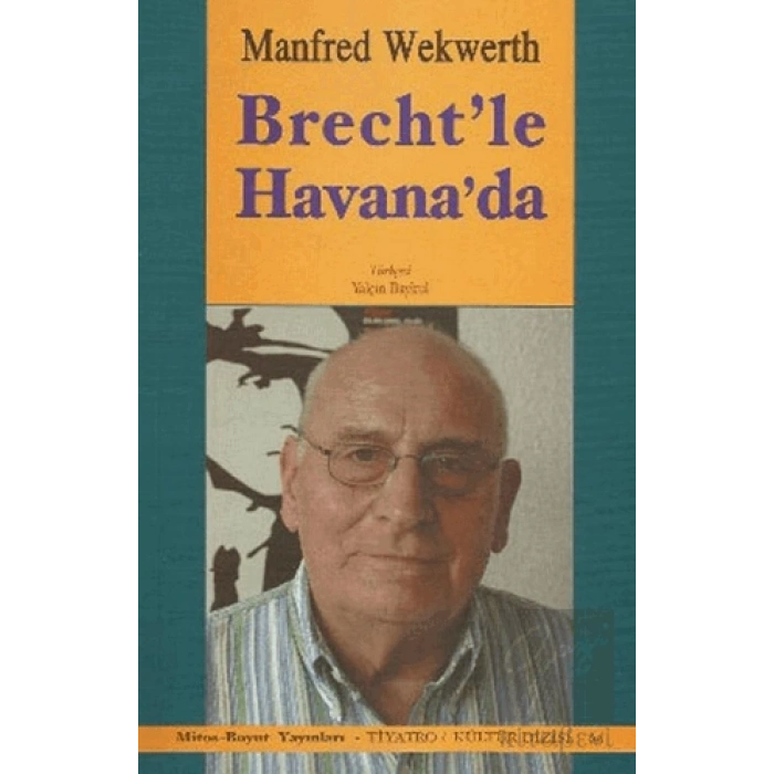 Brecht’le Havana’da