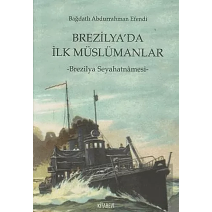 Brezilya’da İlk Müslümanlar